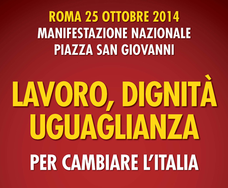 CGIL, 25 Ottobre: tutt@ a&nbsp;Roma!