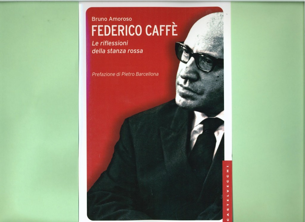 La lezione di Federico Caffè per la Bce