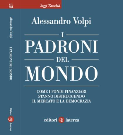 I fondi d’investimento, padroni del&nbsp;mondo